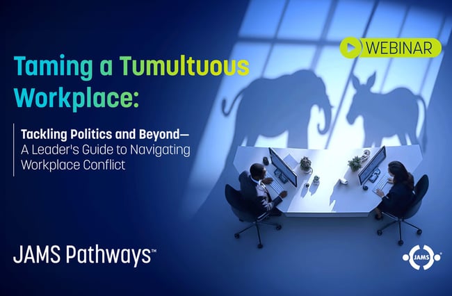 Taming a Tumultuous Workplace: Tackling Politics and Beyond